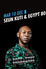 ROCKSTORE - CONCERT - SEUN KUTI & EGYPT 80 - Mardi 10/12/2024  19h30