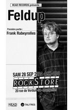 ROCKSTORE - CONCERT - FELDUP + FRANK RABEYROLLES - Samedi 28/09/2024  19h
