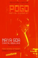 ROCKSTORE - CLUBBING - MAYA GOA + CHANTAL BOUILLAVE - Samedi 07/12/2024  Minuit