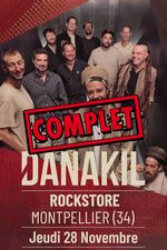 ROCKSTORE - CONCERT - DANAKIL - Jeudi 28/11/2024  19h30  COMPLET