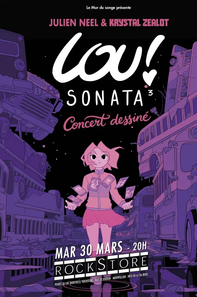 Concert Lou Sonata 3 Concert Dessiné - Rockstore Montpellier 30 mars 2027