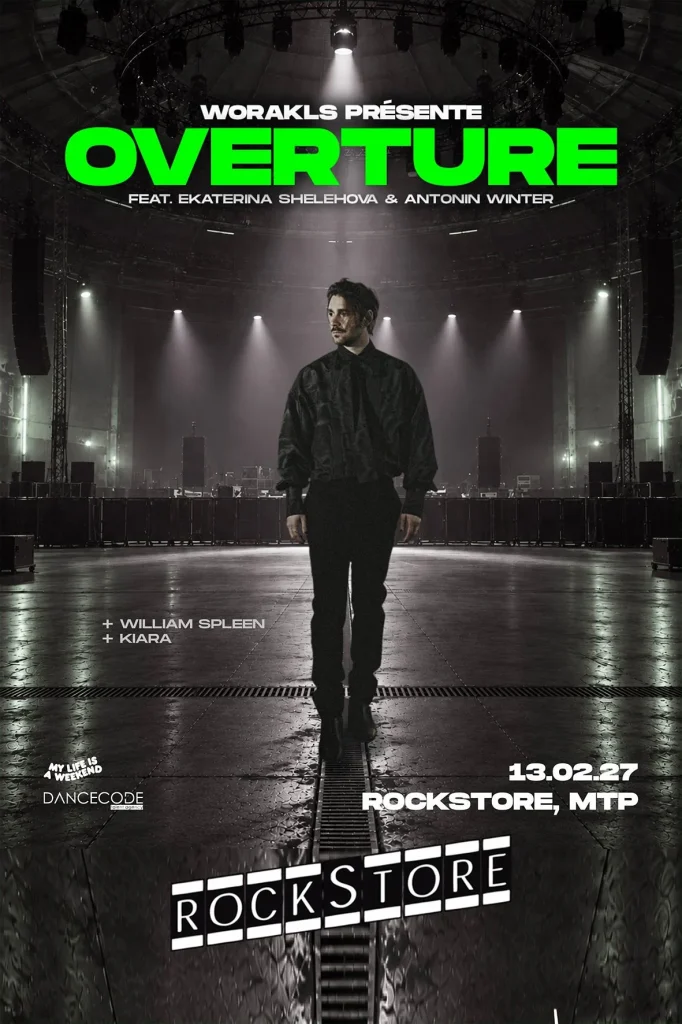 Concert Worakls présente Overture - Rockstore Montpellier 13 février 2027